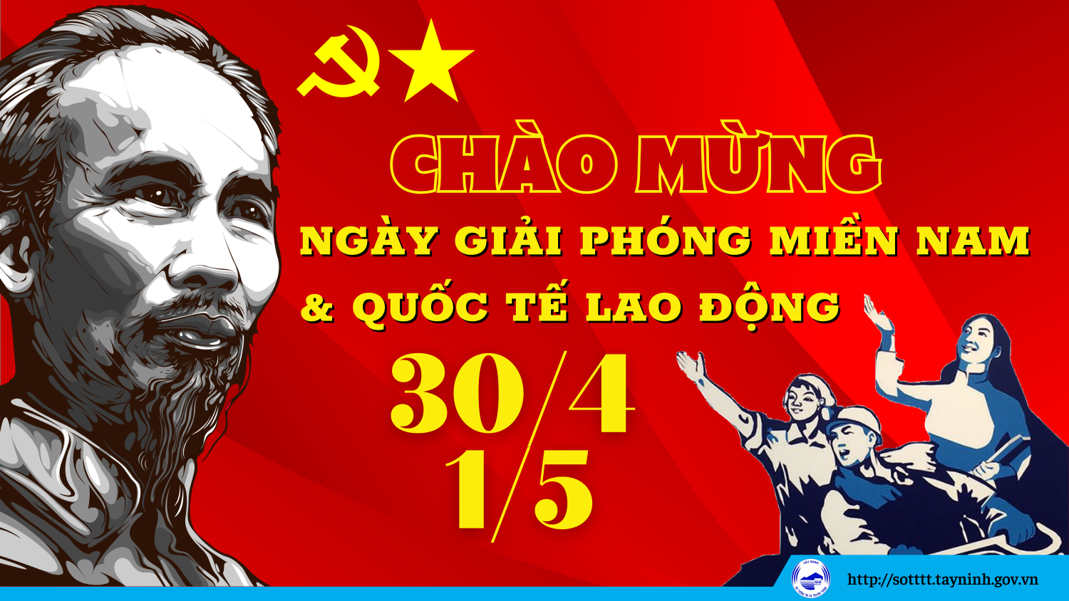 CHÀO MỪNG ĐẠI LỄ 30/4 VÀ 1/5
